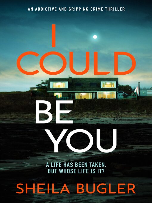 Title details for I Could Be You by Sheila Bugler - Wait list